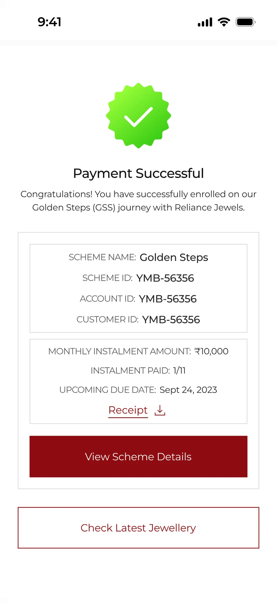 The payment success screen with the scheme name, scheme ID, account and customer IDs, the instalment paid and the next due date.